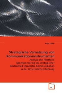 Produktbild: Ender, P: Strategische Vernetzung von Kommunikationsinstrume