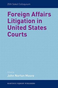 Produktbild: Foreign Affairs Litigation in United States Courts
