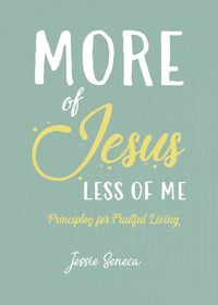 Produktbild: More of Jesus, Less of Me