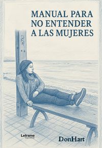 Produktbild: Manual para no entender a las mujeres