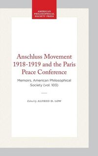 Produktbild: Anschluss Movement 1918-1919 and the Paris Peace Conference