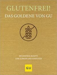 Produktbild Glutenfrei! Das Goldene von GU