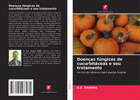 Produktbild: Doen&ccedil;as f&uacute;ngicas de cucurbit&aacute;ceas e seu tratamento