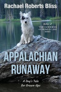 Produktbild: Appalachian Runaway A Dog's Tale for Grown-Ups