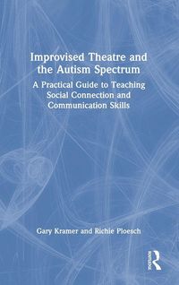 Produktbild: Improvised Theatre and the Autism Spectrum
