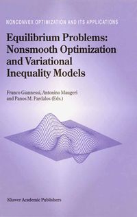 Produktbild: Equilibrium Problems: Nonsmooth Optimization and Variational Inequality Models