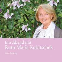 Produktbild: Ein Abend mit Ruth Maria Kubitschek