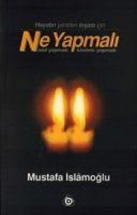 Produktbild: Hayatin Yeniden Insasi Icin Ne Yapmali Nasil Yapmali Kiminle Yapmali