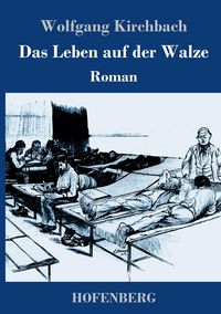 Produktbild: Das Leben auf der Walze