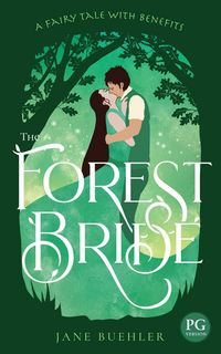 Produktbild: The Forest Bride PG: A Fairy Tale with Benefits