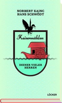 Bild vom Artikel Kaisermühlen vom Autor Norbert Kainc