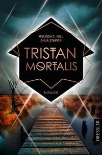 Produktbild: Hill, M: Tristan Mortalis