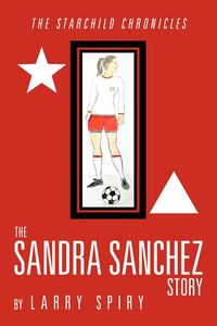 Produktbild: The Sandra Sanchez Story