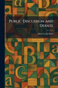 Produktbild: Public Discussion and Debate