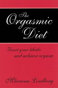 Produktbild: Lindberg, M: The Orgasmic Diet
