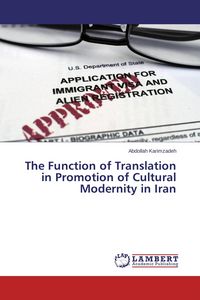 Produktbild: The Function of Translation in Promotion of Cultural Modernity in Iran