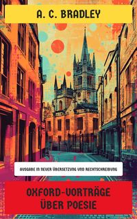 Produktbild: Oxford-Vortr&auml;ge &uuml;ber Poesie