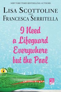 Produktbild: I Need a Lifeguard Everywhere but the Pool