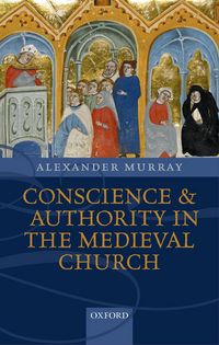 Produktbild: Conscience and Authority in the Medieval Church