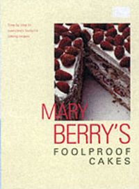 Produktbild: Berry, M: Mary Berry's Foolproof Cakes