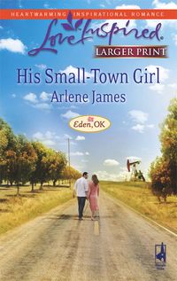 Produktbild: His Small-Town Girl: Eden, OK