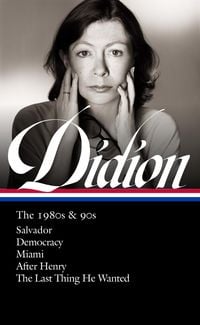 Produktbild: Joan Didion: The 1980s & 90s (Loa #341)