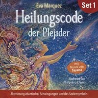 Produktbild: Aktivierung atlantischer Schwingungen und des Seelensymbols: Heilungscode der Plejader (&Uuml;bungs-Set 1)