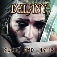 Produktbild: Delany: Blaze & Ashes
