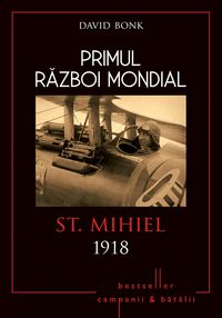 Produktbild: Primul Razboi Mondial - 10 - St Mihiel 1918