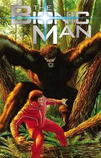 Produktbild: Hester, P: Bionic Man Volume 2: Bigfoot