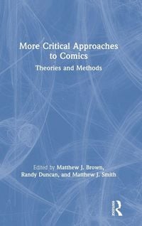 Produktbild: More Critical Approaches to Comics