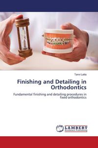 Produktbild: Finishing and Detailing in Orthodontics