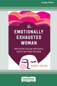 Produktbild: The Emotionally Exhausted Woman