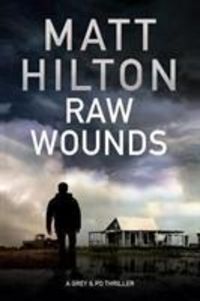 Produktbild: Hilton, M: Raw Wounds