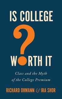 Produktbild: Is College Worth It?