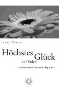 Produktbild: H&ouml;chstes Gl&uuml;ck auf Erden