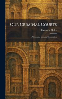 Produktbild: Our Criminal Courts