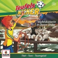 Produktbild: Folge 99: Teufelskickerin in Down Under!