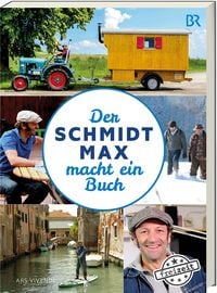 Bild vom Artikel Der Schmidt Max macht ein Buch vom Autor Max Schmidt