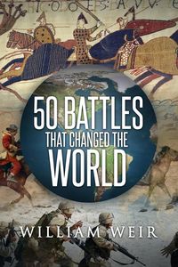 Produktbild: 50 Battles That Changed the World