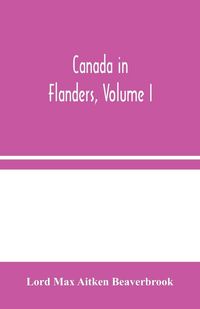 Produktbild: Canada In Flanders, Volume I