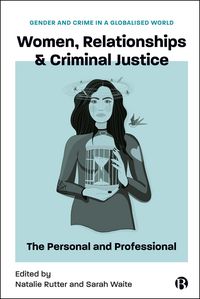 Produktbild: Women, Relationships & Criminal Justice