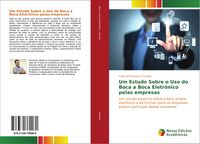 Produktbild: Um Estudo Sobre o Uso do Boca a Boca Eletr&ocirc;nico pelas empresas
