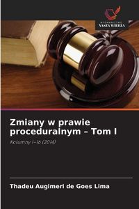 Produktbild: Zmiany w prawie proceduralnym - Tom I