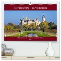 Produktbild: Mecklenburg &ndash; Vorpommern, Sch&ouml;nheiten im Land der Ostseek&uuml;ste (hochwertiger Premium Wandkalender 2027 DIN A2 quer), Kunstdruck in Hochglanz