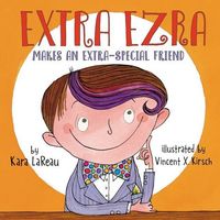 Produktbild: Extra Ezra Makes an Extra-Special Friend