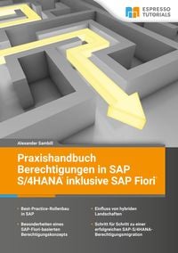 Produktbild: Praxishandbuch Berechtigungen in SAP S/4HANA inklusive SAP Fiori