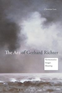 Bild vom Artikel The Art of Gerhard Richter: Hermeneutics, Images, Meaning vom Autor Christian Lotz