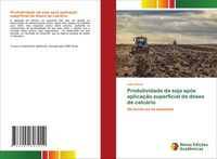 Produktbild: Produtividade da soja ap&oacute;s aplica&ccedil;&atilde;o superficial de doses de calc&aacute;rio