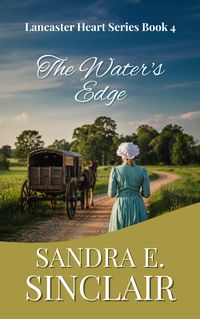 Produktbild: The Water's Edge (The Lancaster Hearts Series, #4)